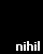 NIHIL